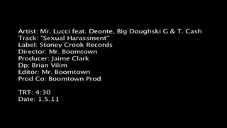 Պարոն Луччи, Деонте, Բիգ Дугски Ջի եւ Այլն Սեռական ոտնձգության (նախազգուշացում պետք է լինի 18 տարեկան կամ ավելի դիտելու համար) Համաշխարհային աստղ hip-hop